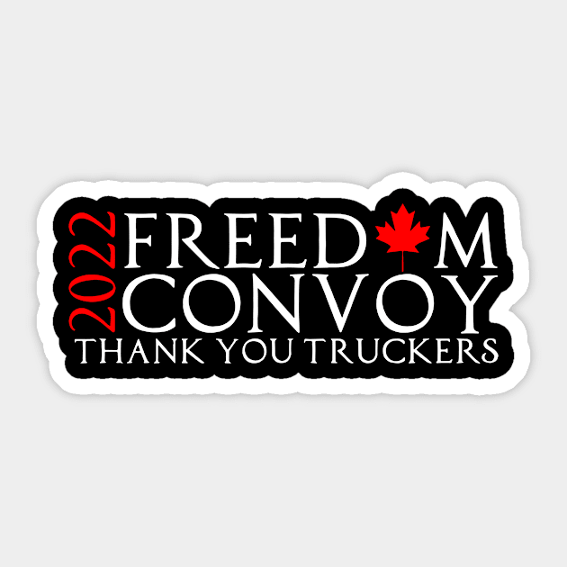 Freedom Convoy 2022 Canadian Convoy Thank You Truckers Sticker by Ene Alda